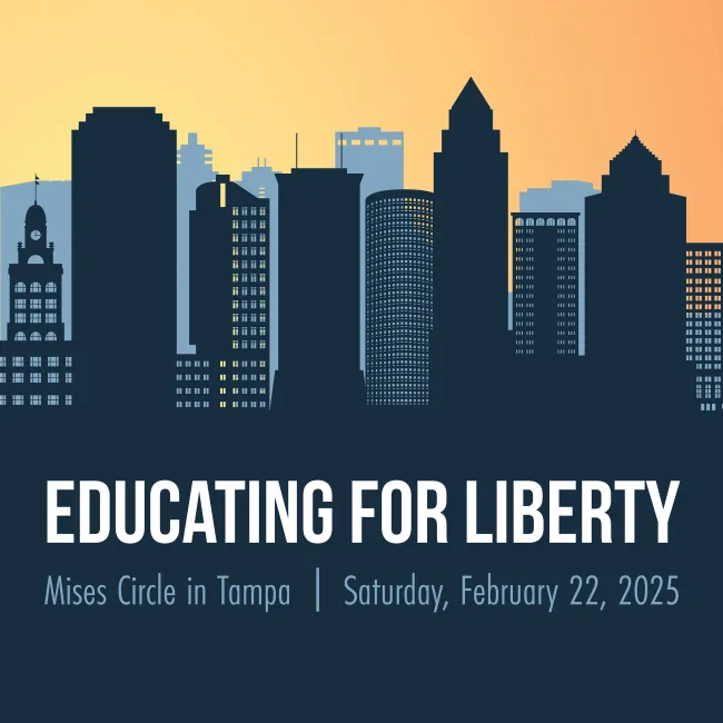 Tampa Mises Circle 2025